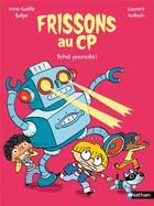 Couverture du livre « Frissons au CP : Robot poursuite ! » de Laurent Audouin et Anne-Gaelle Balpe aux éditions Nathan