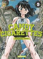 Couverture du livre « Candy & cigarettes Tome 9 » de Tomonori Inoue aux éditions Casterman