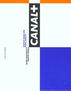 Couverture du livre « Image Graphique Et Identite Visuelle » de Etienne Robial aux éditions Canal +