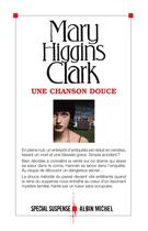 Couverture du livre « Une chanson douce » de Mary Higgins Clark aux éditions Albin Michel