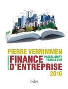 Couverture du livre « Finance d'entreprise (édition 2016) » de Yann Le Fur et Pierre Vernimmen et Pascal Quiry aux éditions Dalloz