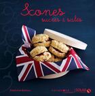 Couverture du livre « Scones sucrés & salés » de Stephanie Bulteau aux éditions Solar