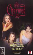 Couverture du livre « Charmed t.6 ; menaces de mort » de Constance M Burge aux éditions Fleuve Editions