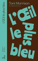 Couverture du livre « L'oeil le plus bleu » de Toni Morrison aux éditions Christian Bourgois