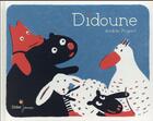 Couverture du livre « Didoune » de Andree Prigent aux éditions Didier Jeunesse