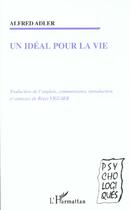 Couverture du livre « Un ideal pour la vie » de Adler Alfred aux éditions Editions L'harmattan