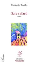 Couverture du livre « Sale cafard » de Marguerite Bourdet aux éditions Editions L'harmattan