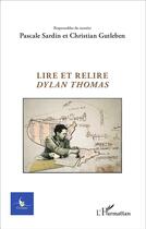 Couverture du livre « CYCNOS : lire et relire Dylan Thomas » de Christian Gutleben et Pascale Sardin aux éditions L'harmattan
