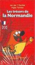 Couverture du livre « Les trésors de la normandie ; le jeu de 7 familles » de  aux éditions La Petite Boite