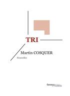 Couverture du livre « Tri » de Martin Cosquer aux éditions Melibee