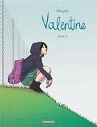 Couverture du livre « Valentine Tome 3 » de Vanyda aux éditions Dargaud