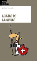 Couverture du livre « L'image de la Suisse » de Gianni Haver et Mix & Remix aux éditions Lep