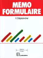 Couverture du livre « Mémoformulaire » de Yves Deplanche aux éditions Delagrave