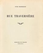 Couverture du livre « Rue traversière » de Yves Bonnefoy aux éditions Mercure De France