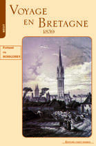 Couverture du livre « Voyage en bretagne, 1839 » de Jean-Yves Lefevre aux éditions Ouest France