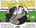Couverture du livre « Romeo brown t.1 ; 1959-1960 » de O'Donnel et Holdaway aux éditions Futuropolis