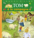 Couverture du livre « Tom à la campagne » de Marie-Aline Bawin aux éditions Mango