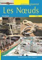 Couverture du livre « Les noeuds » de Pierre Renault aux éditions Gisserot