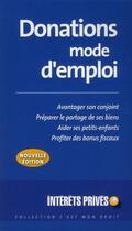 Couverture du livre « Donations mode d'emploi (édition 2010) » de Collectif Rf aux éditions Revue Fiduciaire