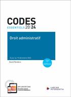 Couverture du livre « Codes essentiels : Droit administratif 2024 : À jour au 15 décembre 2023 » de David Renders aux éditions Larcier