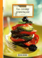 Couverture du livre « Connaître la cuisine provençale » de Liliane Otal aux éditions Sud Ouest Editions