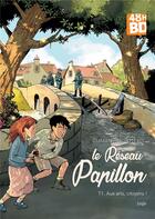 Couverture du livre « Le réseau Papillon t.1 : aux arts, citoyens ! » de Nicolas Otero et Franck Dumanche aux éditions 48h Bd