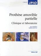 Couverture du livre « Prothèse amovible partielle ; clinique et laboratoire » de  aux éditions Cahiers De Protheses