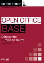 Couverture du livre « Open office base ; découverte et mise en oeuvre ; livre de l'élève » de Jean-Michel Chenet aux éditions Gep