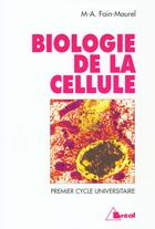 Couverture du livre « Biologie de la cellule » de Fain aux éditions Breal