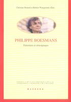 Couverture du livre « Philippe boesmans - entretiens et temoignages » de Renard/Wangermee aux éditions Mardaga Pierre