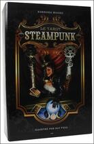 Couverture du livre « Le tarot steampunk ; coffret » de Barbara Moore et Aly Fell aux éditions Ada
