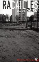 Couverture du livre « Racailles » de Kozlov V aux éditions Alvik