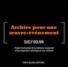 Couverture du livre « Lygia Clark - Archive Pour Une Oeuvre-Evenement (10 Dvd) » de Suely Rolnik aux éditions Les Presses Du Reel