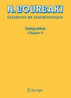 Couverture du livre « Éléments de mathématique ; intégration, chapitre 9 » de Nicolas Bourbaki aux éditions Springer Verlag