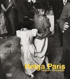 Couverture du livre « Helga paris photography » de Paris aux éditions Hatje Cantz