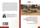 Couverture du livre « La problematique du developpement du micro-royaume-kaninchin-luunda - jalons strategiques fondamenta » de Badara Gueye Alioune aux éditions Editions Universitaires Europeennes