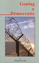 Couverture du livre « Goulag et démocratie » de Mohamed Talbi aux éditions Nirvana