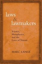 Couverture du livre « Laws and lawmakers: science, metaphysics, and the laws of nature » de Lange Marc aux éditions Editions Racine