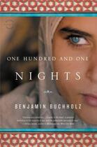 Couverture du livre « One Hundred and One Nights » de Buchholz Benjamin aux éditions Little Brown And Company