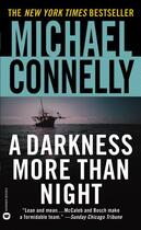 Couverture du livre « A DARKNESS MORE THAN NIGHT » de Michael Connelly aux éditions Grand Central