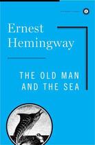 Couverture du livre « O Velho e o Mar [The Old Man and the Sea] » de Ernest Hemingway aux éditions Scribner