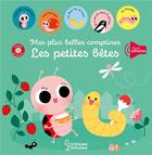 Couverture du livre « Mes plus belles comptines : Les petites bêtes » de Berengere Staron aux éditions Larousse