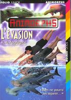 Couverture du livre « Animorphs t.15 ; l'évasion » de K.A. Applegate aux éditions Gallimard-jeunesse