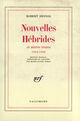 Couverture du livre « Nouvelles Hébrides et autres textes, 1922-1930 » de Robert Desnos aux éditions Gallimard