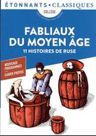 Couverture du livre « Fabliaux du Moyen âge : 11 histoires de ruse » de Anonyme aux éditions Flammarion
