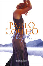 Couverture du livre « Aleph » de Paulo Coelho aux éditions Flammarion