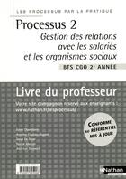 Couverture du livre « Processus 2 bts 2 cgo - gestion des relations avec les salaries et les organismes sociaux » de Chamillard/Gryse aux éditions Nathan