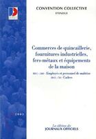 Couverture du livre « Commerces de quincaillerie, fournitures industrielles, fers-métaux et équipements de la maison » de  aux éditions Documentation Francaise