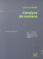 Couverture du livre « L'analyse de contenu (2e édition) » de Laurence Bardin aux éditions Puf
