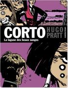 Couverture du livre « Corto t.12 : la lagune des beaux songes » de Hugo Pratt aux éditions Casterman Bd